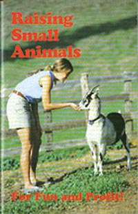 Raising Small Animals For Fun and Profit by Editors of Countryside Magazine