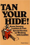 Tan Your Hide!