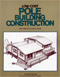 Low-Cost Pole Building Construction