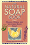The Natural Soap Book