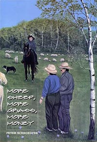 More Sheep, More Grass, More Money by Peter Schroedter