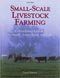 Small-Scale Livestock Farming
