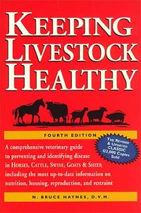Keeping Livestock Healthy by N. Bruce Haynes, D.V.M.