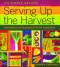 Serving Up the Harvest