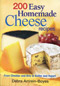 200 Easy Homemade Cheese Recipes