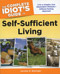 The Complete Idiot's Guide® To Self-Sufficient Living