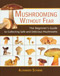 Mushrooming Without Fear