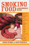 Smoking Food, A Beginner's Guide