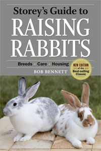 Storey's Guide to Raising Rabbits, 4th Edition by Bob Bennett