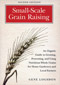 Small-Scale Grain Raising